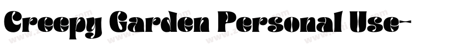 Creepy Garden Personal Use字体转换